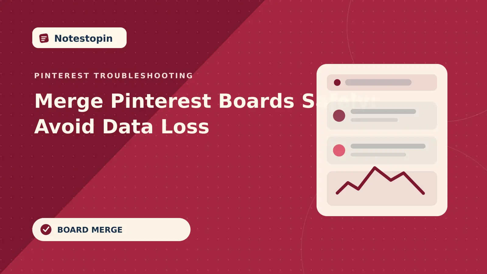 Before You Merge Pinterest Boards: Followers, Privacy, and Undo