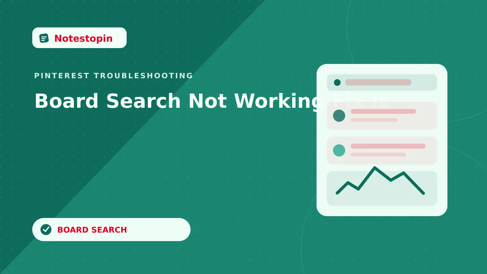 Pinterest Board Search Not Working—or a Board Missing From Save